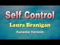 Self control  laura branigan karaoke version 80s 70s