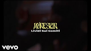 Måneskin - LIVIDI SUI GOMITI (Lyric Video)