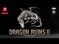 RPG Dragon Ruins II - Official Trailer