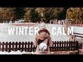 Winter Calm - Indie/Pop/Folk Compilation | January 2021