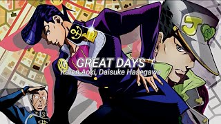 JoJo's Bizarre Adventure Opening 7 - Great Days Lyrics Resimi