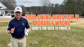 Your Swing Direction Is Probably Wrong — Here's the Data to Prove It