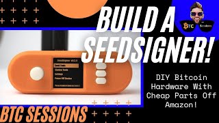 Seed Signer  How To Build And Use A DIY Bitcoin Hardware Wallet