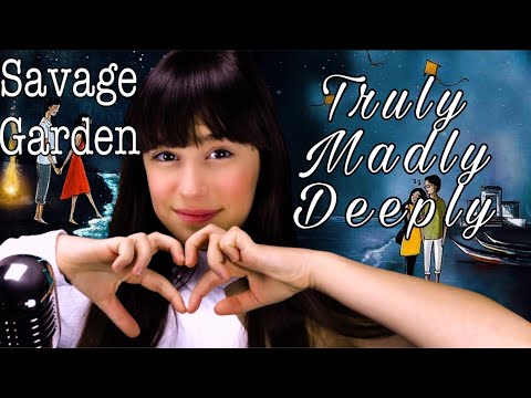 Truly Madly Deeply - Savage Garden by Maia Malancus