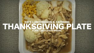 Ige's Lunchwagon & Catering - Thanksgiving Plate