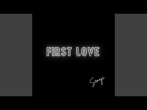 First Love
