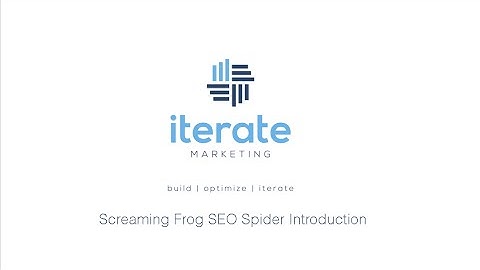 Screaming Frog SEO Spider Introduction