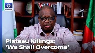 Plateau Will Not Bow To Terror, Mutfwang Declares After Jos Killings