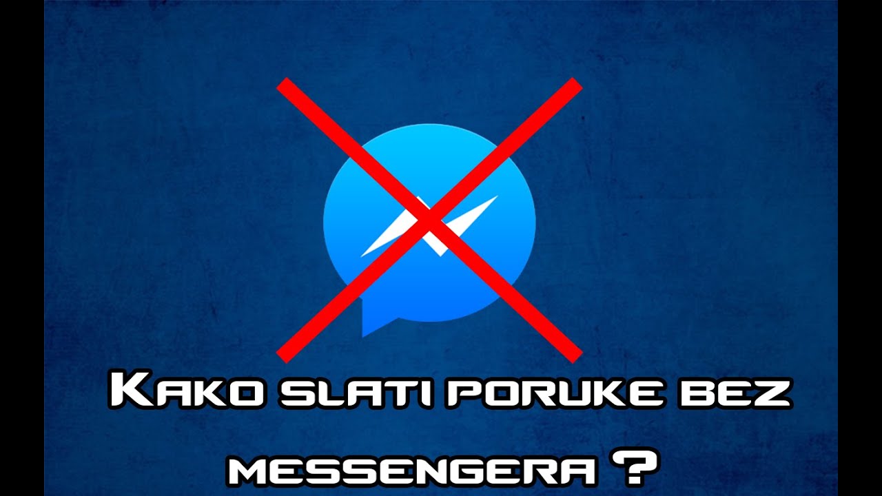 KAKO SLATI PORUKE BEZ MESSENGERA YouTube