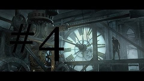 Thief Gameplay Playthrough Part 4 : The Clock Tower Hideout (Live Commentary)