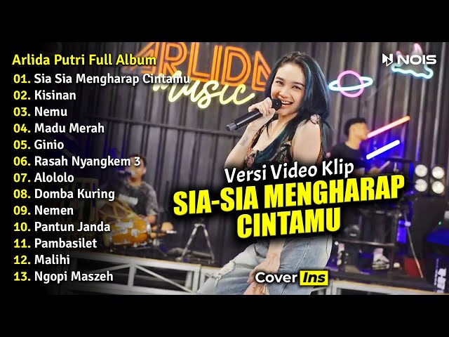 Arlida Putri - Sia Sia Mengharap Cintamu | Full Album Terbaru 2023 Tanpa Iklan (Video Klip) class=