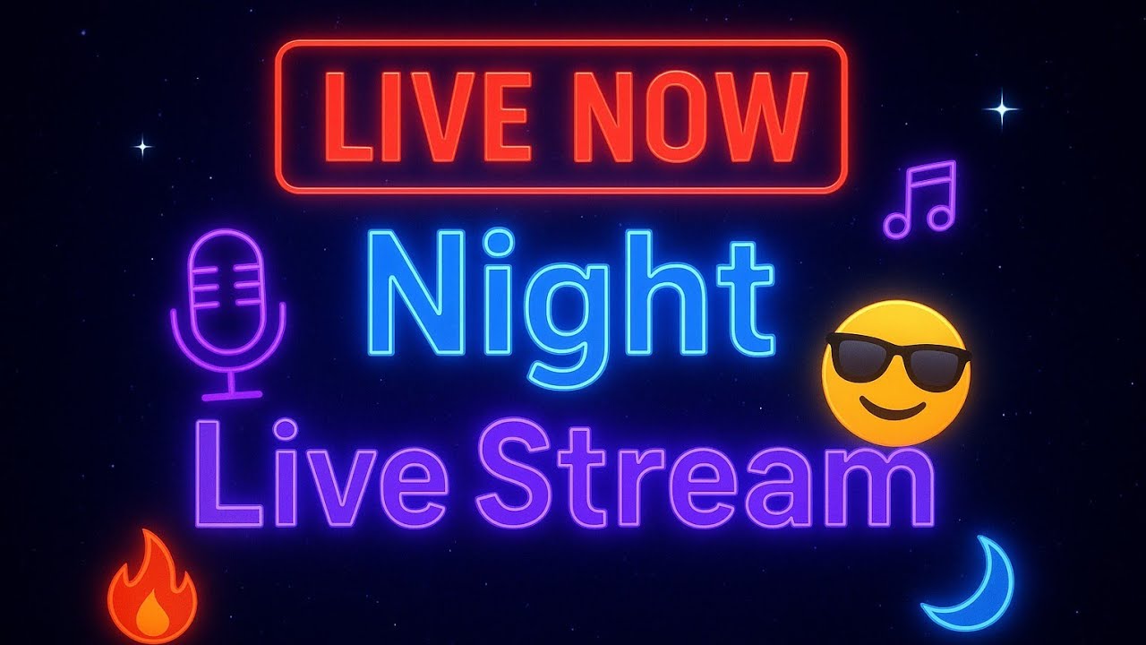 🔴 "🌌 NIGHT LIVE SHOW | Masti • Chill • Non-Stop Fun 🔥"#NightLive #LiveStream #Entertainment