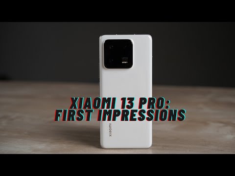 Xiaomi 13 Pro First Impressions ????