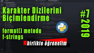 Python Karakter Dizilerini Biçimlendirme Metodları