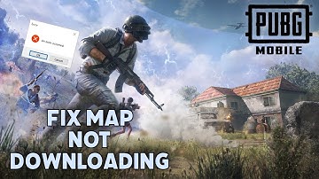 How to Fix Map Not Downloading in PUBG Mobile 2025?