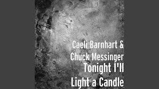 Tonight I'll Light a Candle