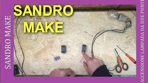 ACCENSIONE LAMPADA DA DUE PUNTI