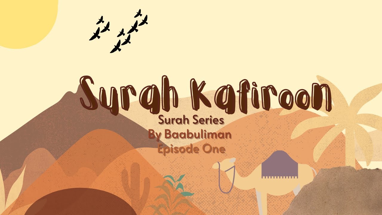 Surah Kafiroon For Kids Youtube