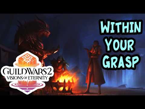 Guild Wars 2 - Path of Divinity - Within Your Grasp [352] Lore Gameplay česky | Visions of Eternity