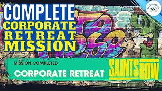 𝐒𝐀𝐈𝐍𝐓𝐒 𝐑𝐎𝐖 PC – Complete Corporate Retreat - Mission Walkthrough