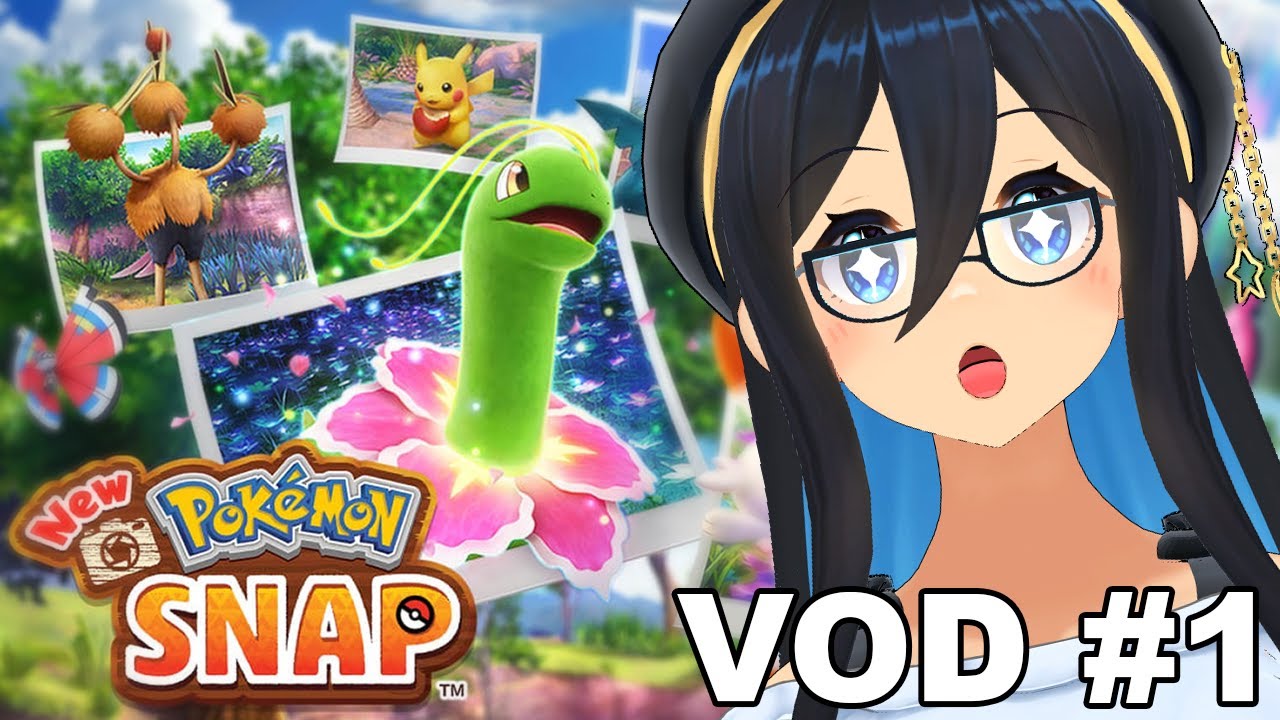 【 VTUBER 】- 【 Pokemon Snap 】- VOD 1