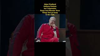 Adam friedland jay z impression Anthony Fantano