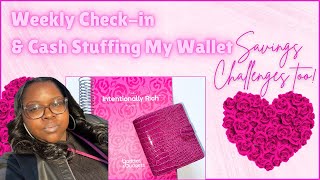 Weekly Check-In & Cash Stuffing My Wallet | Reallocation to Savings Challenges | Dreamy Budgets