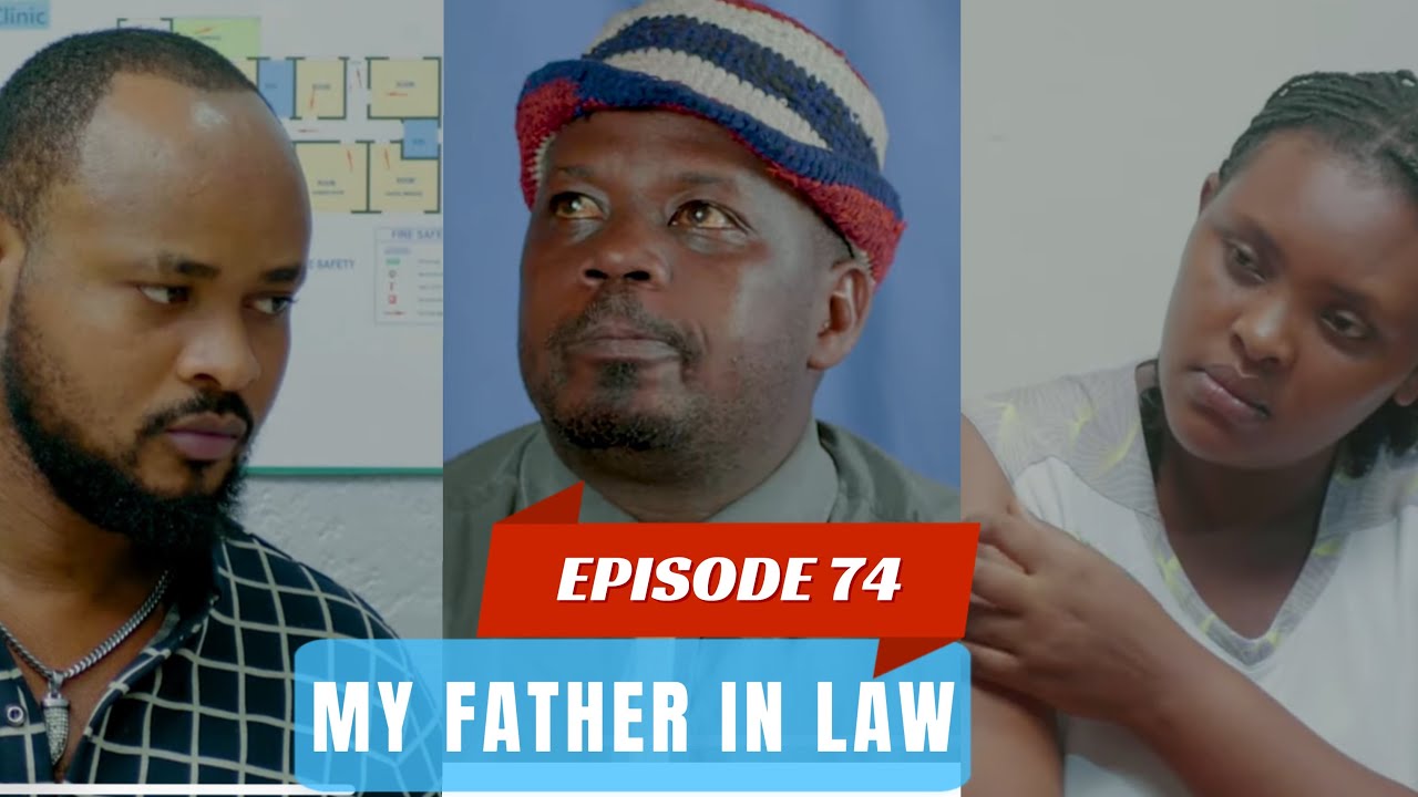 MY FATHER IN LAW EPISODE 74: KUNJAME ASHYAKA KWIHORERA SCOT 😭/ SCOT BYANZE KO YIHANGANA KWA MUGANGA