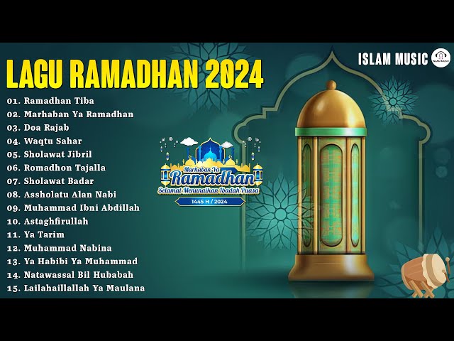 Koleksi Lagu Ramadhan 2024 | Lagu Ngabuburit | Spesial Menyambut Bulan Suci Ramadhan 2024 class=