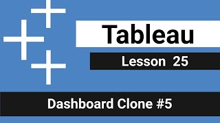 Lesson 25 - Dashboard Clone #5