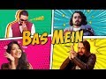 Bb ki vines bhuvan bam bas mein  official music 