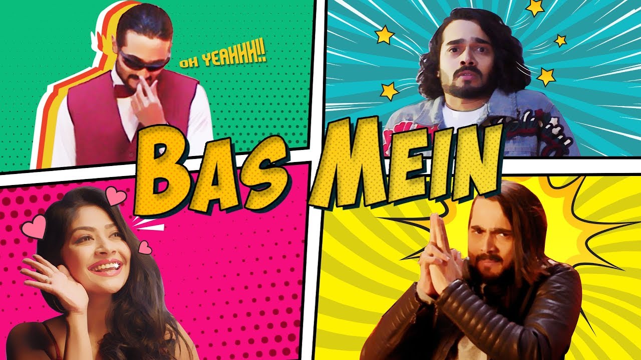 BB Ki Vines  Bhuvan Bam  Bas Mein  Official Music Video 