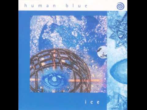 Human Blue — Human Blue - Travelling [Spiral Trax]