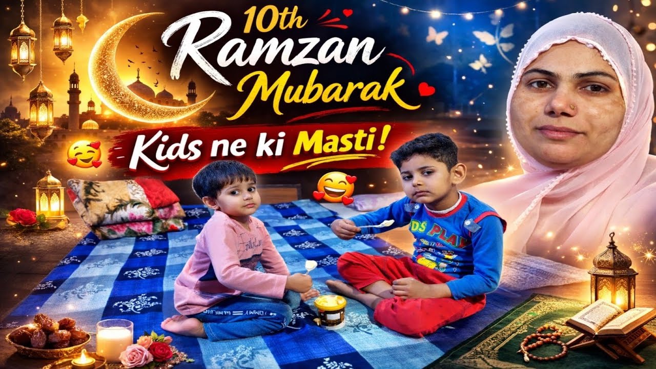 10 रमजान मुबारक//Hurain ka ahram🧕//Sana shoaib vlogs.♥️