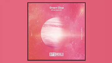 방탄소년단(BTS), Charli XCX - Dream Glow (BTS WORLD OST Part 1)