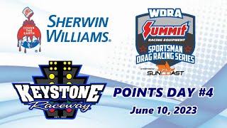 Sherwin-Williams/WDRA Summit Series Points Day #4- Jun 10, 2023 @ Keystone Raceway Park