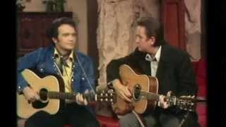 Merle Haggard & Johnny Cash  ~ 