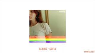 Clairo - Sofia (Extended Edit)