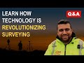 Learn How Technology is Revolutionizing Surveying