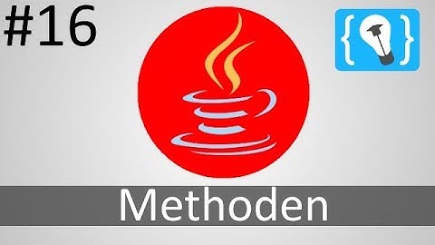 Java Tutorial Deutsch (German) [16/24] - Methoden