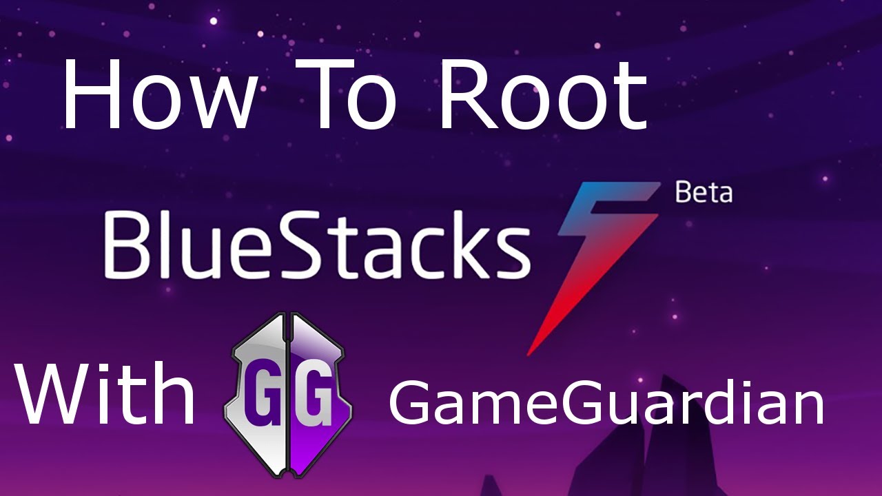 Game guardian bluestacks. Root game.