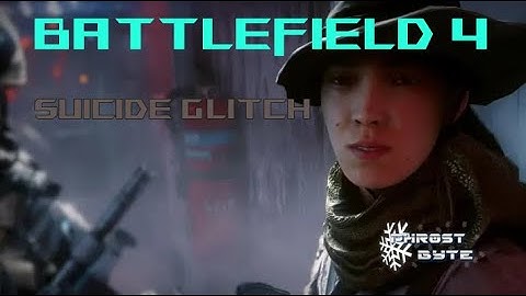 Battlefield 4: Spawn suicide glitch