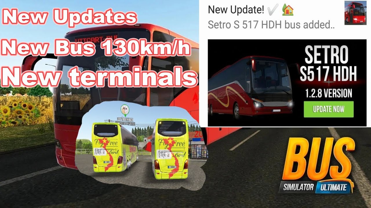 Bus Simulator Ultimate 1 2 8 New Update New Bus Setro S517hdh Mod 0ffline Bussimulatorultimate
