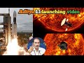 Indian isro surya mission aditya l1 launching isro adityal1mission viral trending