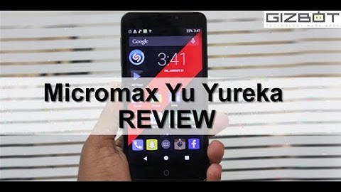 Micromax Yu Yureka REVIEW