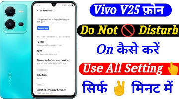how to use do not disturb setting vivo v25 | vivo v25 do not disturb setting