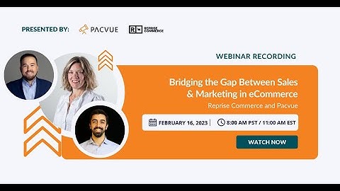 Bridging the Gap Between Sales & Marketing in eCommerce