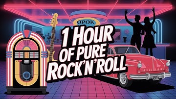 1 Hour of Pure Rock’n’Roll – Classic 50s & Rockabilly Energy
