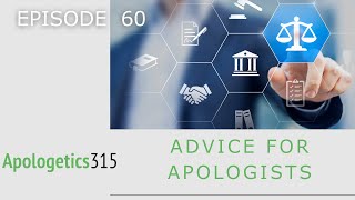 Advice for Apologists