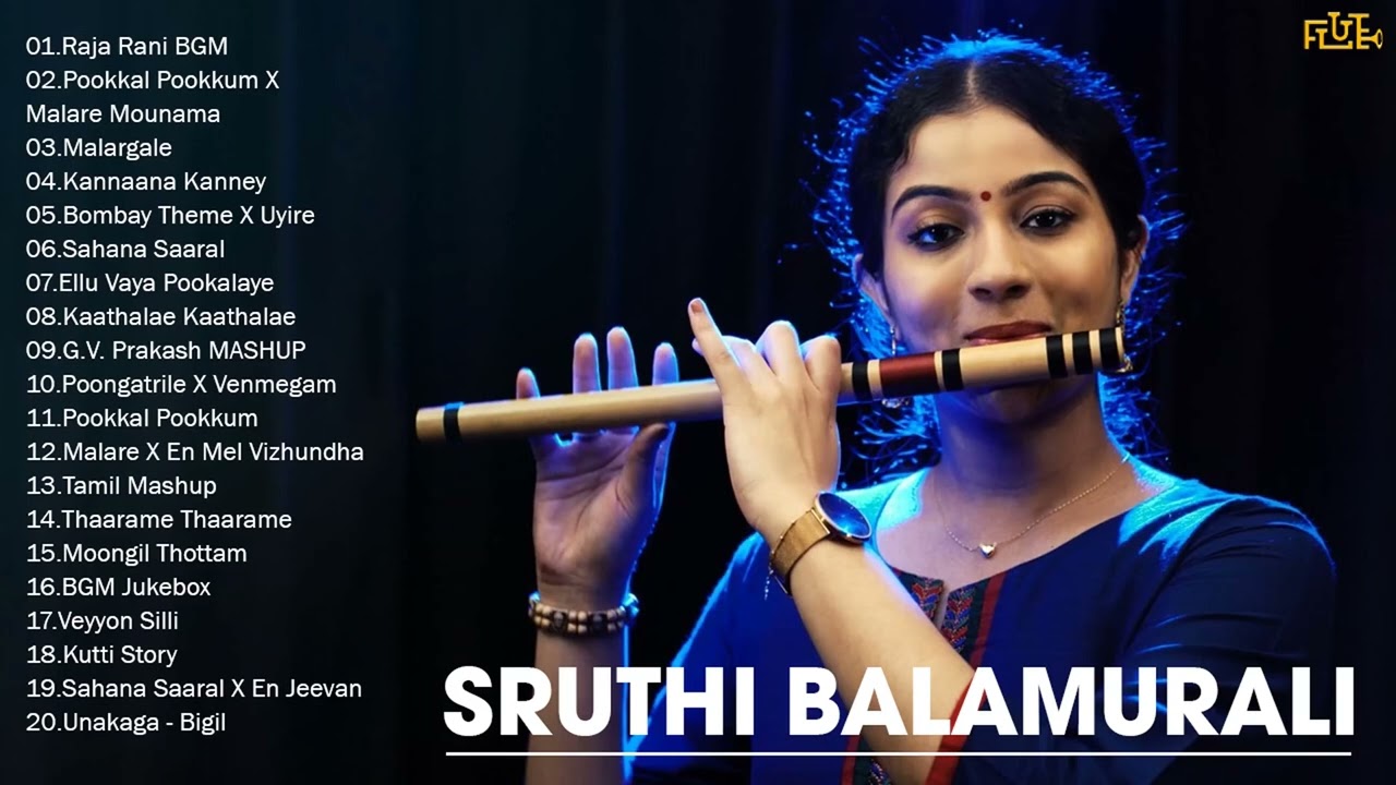 Sruthi Balamurali Greatest Hits   Sruthi Balamurali Best Flute  Violin Mashup